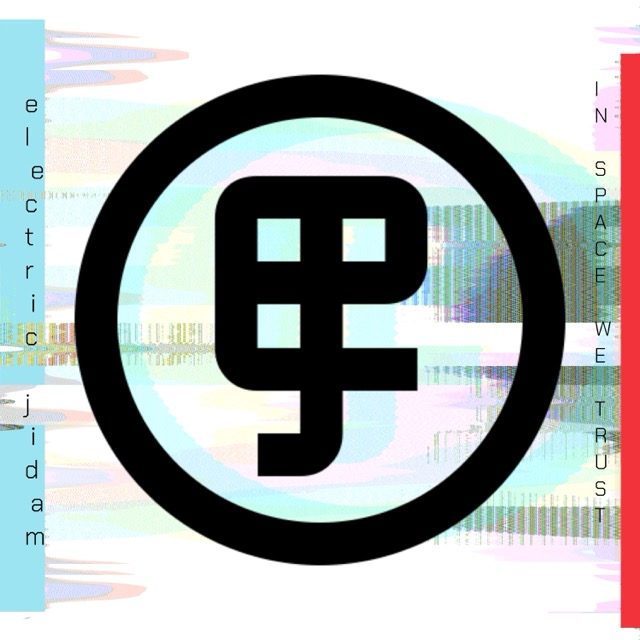 Album cover: Electric Jidam – In Space We Trust